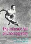 The Intimate Act of Choreography 