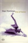 Maya Plisetskaya: Diva of Dance