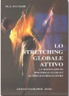 Lo stretching globale attivo