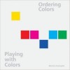 Ordering Colors, Playing with Colors