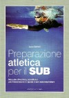 Preparazione Atletica per il Sub