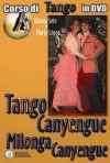 DVD Tango Canyengue &acirc;�� Milonga canyengue