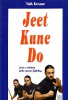 Jeet Kune Do