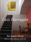 Luis Barragan - Barragan House