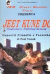 Paul Vunak - Jeet kune do
