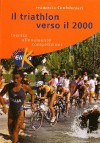 Il triathlon verso il 2000