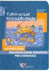 Tutti in acqua! ed &Atilde;&uml; subito magia
