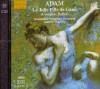 Adam - La Jolie Fille de Gand (Complete Ballet)