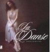 La danse (plus 4 Cds)