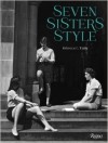 Seven Sisters Style
