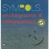 Symbols, Pictograms and Silhouettes (+CD)