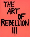 Art of Rebellion: No. 3
