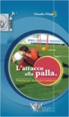 L'attacco alla palla. Tattiche per il portiere moderno - DVD