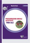 Programmazione annuale dell&acirc;��attivita Primi calci