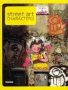 Street Art Characters!