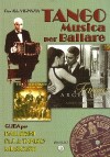 TANGO, Musica per ballare