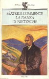 La danza di Nietzsche. Una vita