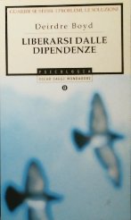 Liberarsi Dalle Dipendenze